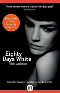 Eighty Days White (Paperback)