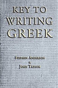 Key to Writing Greek (Paperback)