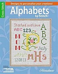 Alphabets to Stitch (Paperback, 1st)
