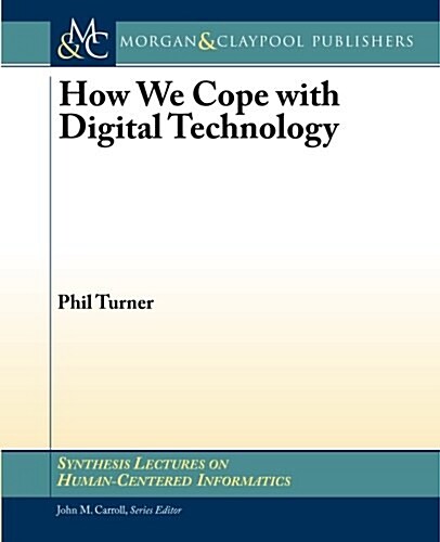 How We Cope with Digital Technology (Paperback)