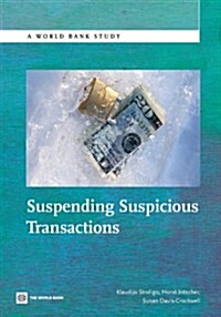Suspending Suspicious Transactions (Paperback)