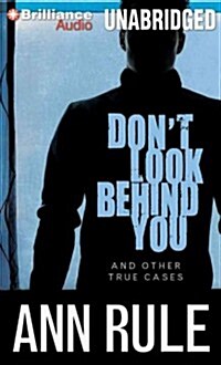 Dont Look Behind You And Other True Cases (MP3, Unabridged)