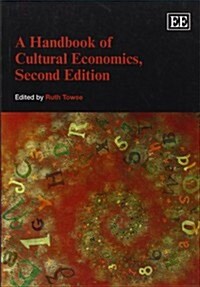 A Handbook of Cultural Economics, Second Edition (Paperback)