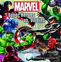 [중고] Marvel Super Heroes vs. Villains: An Explosive Pop-Up of Rivalries (Hardcover)