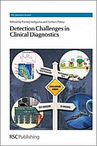 Detection Challenges in Clinical Diagnostics (Hardcover, 1st)