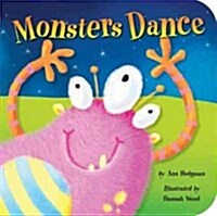 Monsters Dance (Board Books)