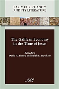 The Galilean Economy in the Time of Jesus (Paperback)