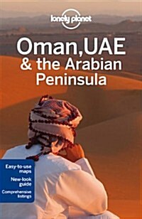 Lonely Planet Oman, UAE & Arabian Peninsula (Paperback, 4)