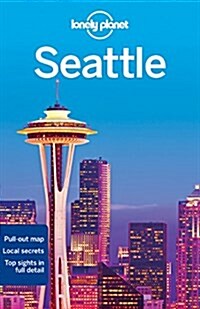 Lonely Planet Seattle [With Pull-Out Map] (Paperback, 6)