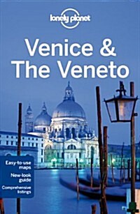Lonely Planet Venice & the Veneto [With Map] (Paperback, 8)