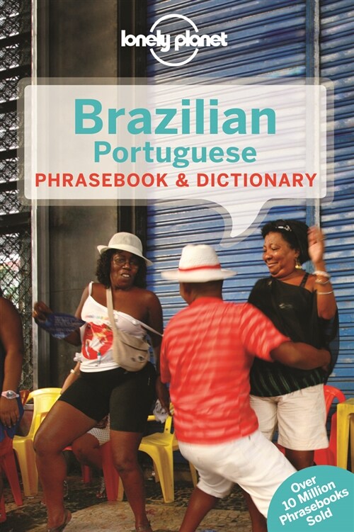 Lonely Planet Brazilian Portuguese Phrasebook & Dictionary 5 (Paperback, 5)