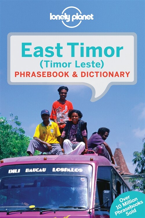 Lonely Planet East Timor Phrasebook & Dictionary (Paperback, 3)