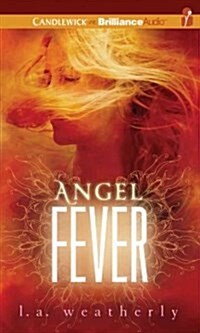 Angel Fever (Audio CD, Unabridged)