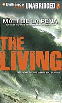 The Living (Audio CD, Unabridged)