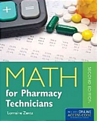 Math for Pharmacy Technicians (Paperback, 2, Revised)