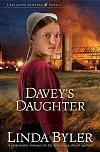 Daveys Daughter: A Suspenseful Romance by the Bestselling Amish Author! (Paperback)