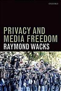 Privacy and Media Freedom (Paperback)