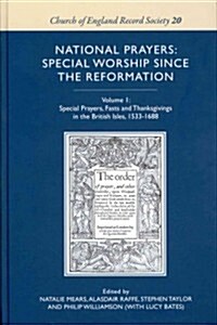 National Prayers : Special Worship Since the Reformation (Hardcover)