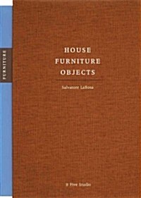 House / Furniture / Objects (Paperback, SLP)