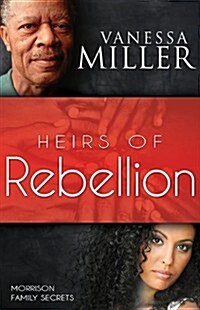 Heirs of Rebellion (Paperback)