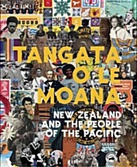 Tangata O Le Moana: New Zealand and the People of the Pacific (Paperback)
