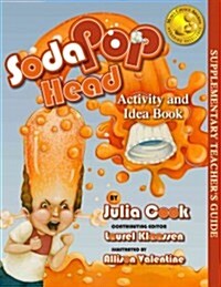 Soda Pop Head Activity and Idea Book (Paperback)