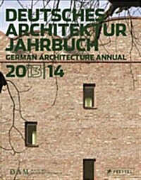 Dam: German Architecture Annual 20132014 (Paperback, 2013-2014)