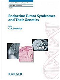 Endocrine Tumor Syndromes and Their Genetics (Hardcover)