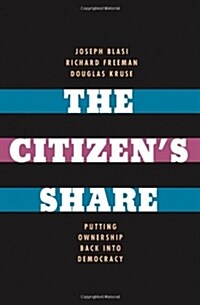 [중고] The Citizen‘s Share: Putting Ownership Back Into Democracy (Hardcover)