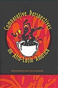 Comparative Perspectives on Afro-Latin America (Paperback)