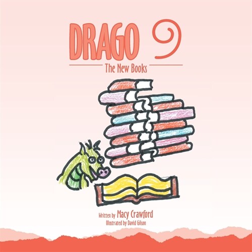 Drago 9: The New Books (Paperback)