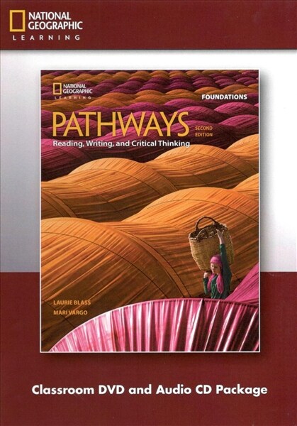 Pathways Foundations Reading, Writing and Critical Thinking : Classroom DVD/Audio CD Pack (2nd Edition)