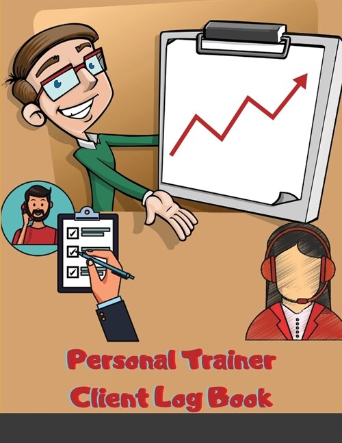 Personal Trainer Client Log Book: Personal Trainer Client Profile Book To Keep Track Customer Information (Paperback)