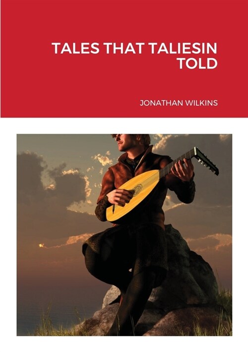 TALES THAT TALIESIN TOLD (Paperback)