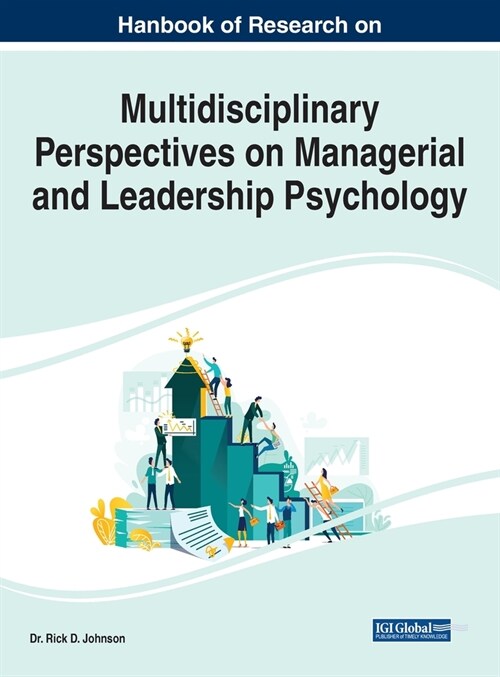 Handbook of Research on Multidisciplinary Perspectives on Managerial and Leadership Psychology (Hardcover)