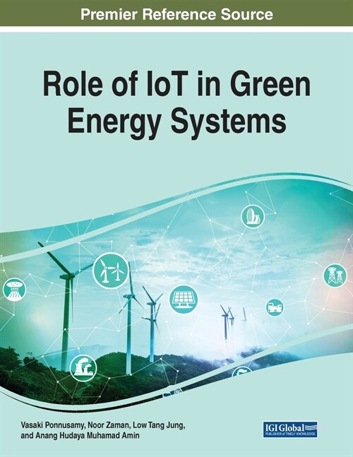 Role of IoT in Green Energy Systems (Paperback)