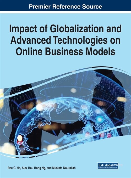 Impact of Globalization and Advanced Technologies on Online Business Models (Hardcover)