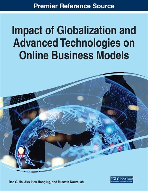 Impact of Globalization and Advanced Technologies on Online Business Models (Paperback)