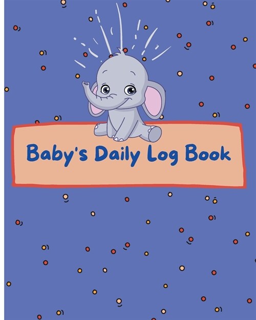 Babys Daily Log Book (Paperback)