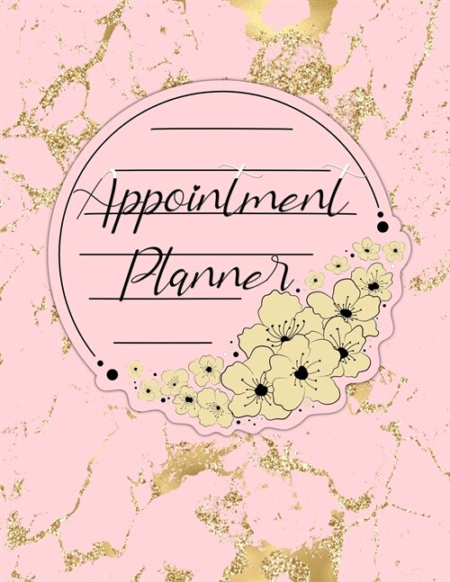 Appointment Planner: Week at a glance appointment/planner pages - daily planner and hourly schedule tracker pages and client/contact record (Paperback)