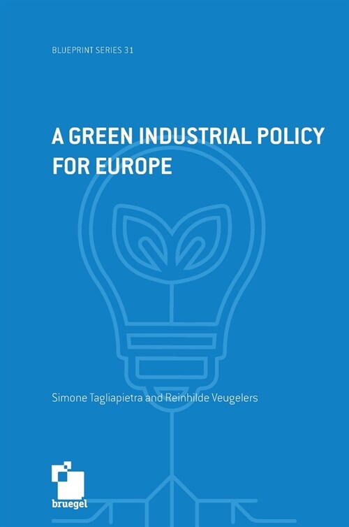 A green industrial policy for Europe (Hardcover)