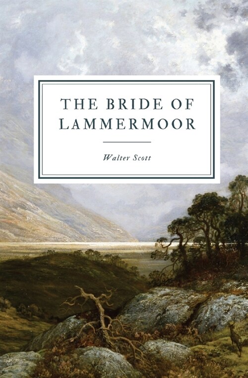 The Bride of Lammermoor (Paperback)