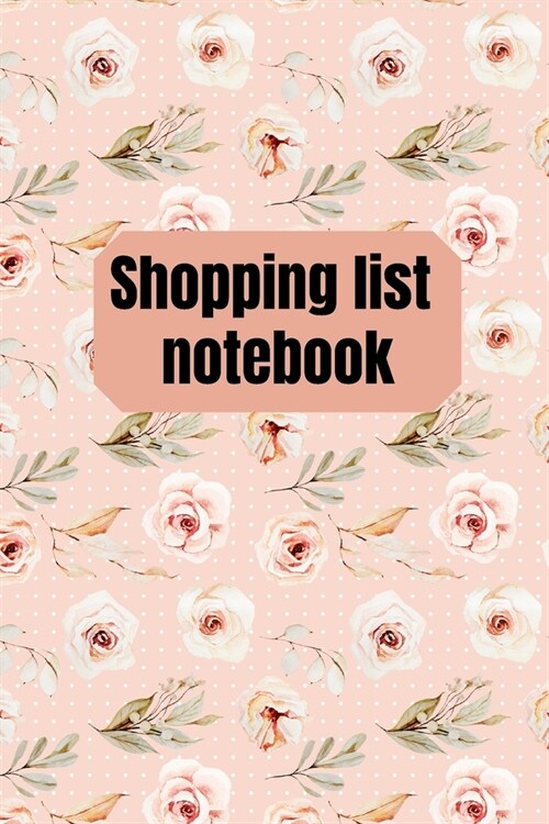 Shopping List Notebook: Organizational Log Book, Planner (Paperback)