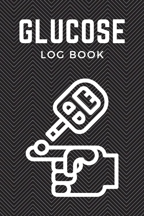 Glucose Log Book: Ultimate Diabetes Log Books / Blood Sugar And Glucose Log For Men And Women. Best Free Diabetes Log Book Or Glucose Di (Paperback)