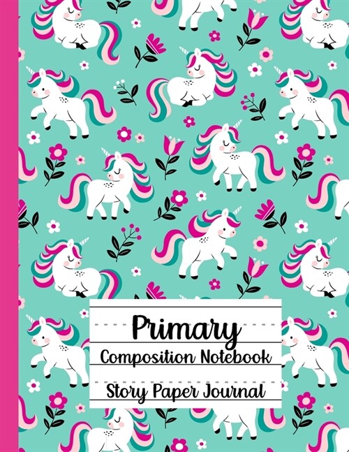 Primary Composition Notebook, Story Paper Journal (Paperback)