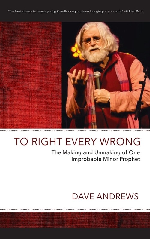 To Right Every Wrong (Hardcover)