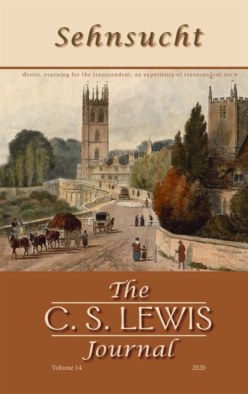 Sehnsucht: The C. S. Lewis Journal (Hardcover)