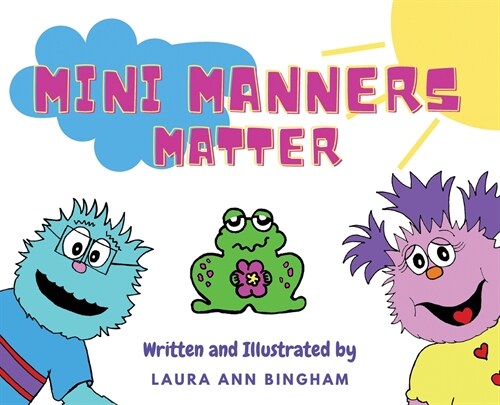 Mini Manners Matter (Hardcover)
