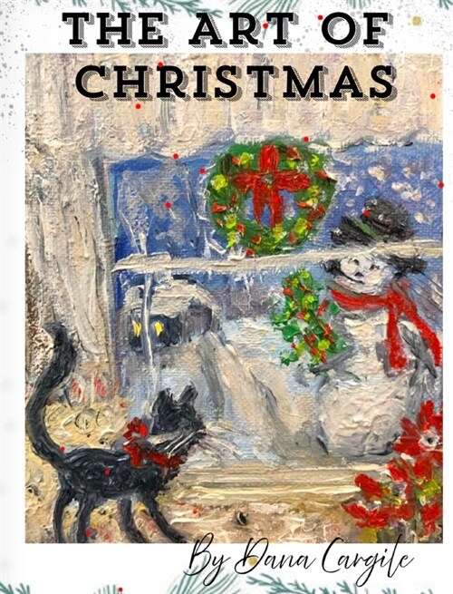 The Art of Christmas (Hardcover)