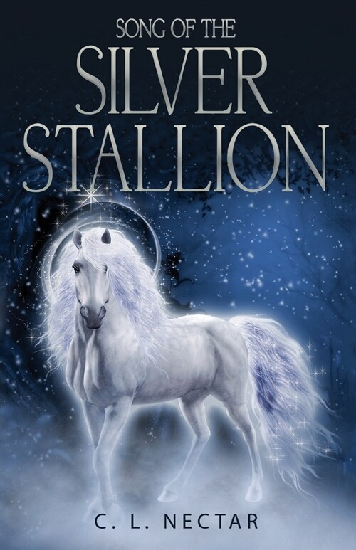 Song of the Silver Stallion (Paperback)